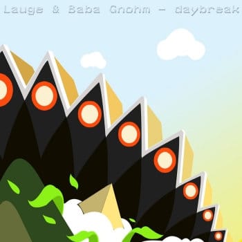 Lauge & Baba Gnohm feat. Mikkel Govertz - Daybreak